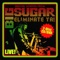 Kensington's a Little Bit a All Right - Big Sugar lyrics