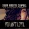 You Ain't Loyal (feat. Shanell Henry & Under5ive) - Serita Versityle Campbell lyrics