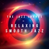 The Jazz Lounge - Relaxing Smooth Jazz, 2017