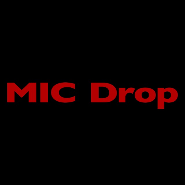 MIC Drop (feat. Desiigner) [Steve Aoki Remix] - Single Album Cover