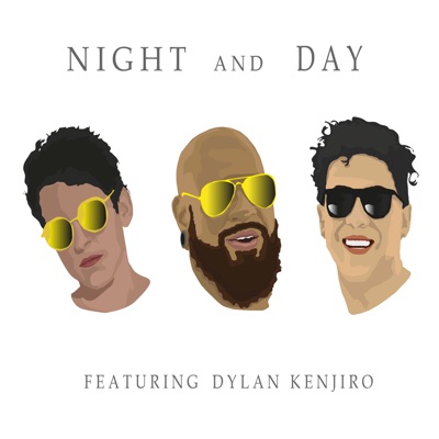 Night and Day (feat. Dylan Kenjiro) - Single