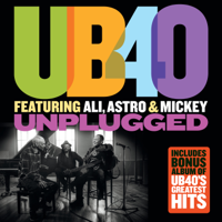 UB40 featuring Ali, Astro & Mickey - Unplugged (feat. Ali Campbell, Terence Wilson & Mickey Virtue) artwork