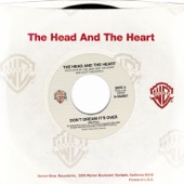 The Head and the Heart - Don't Dream It's Over