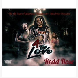 Think We Broke (feat. Geetchie Kemosabe) Redd Rose