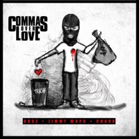 Commas Over Love (feat. Jimmy Wopo & Chavo) - Single - Krsz