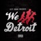 Detroit Boys - City Squad lyrics