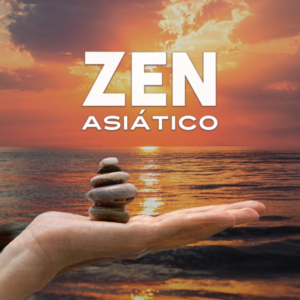 Zen Asiático: Música Chinesa e Japonesa para Meditação Profunda, Cura de Chakra, Yoga, Reiki e Estudo