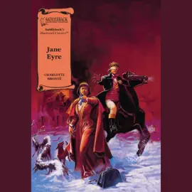 Jane Eyre (A Graphic Novel Audio): Illustrated Classics