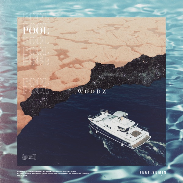 Pool (feat. SUMIN) - Single - WOODZ