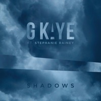 Shadows (feat. Stephanie Rainey) - Single - G Kaye