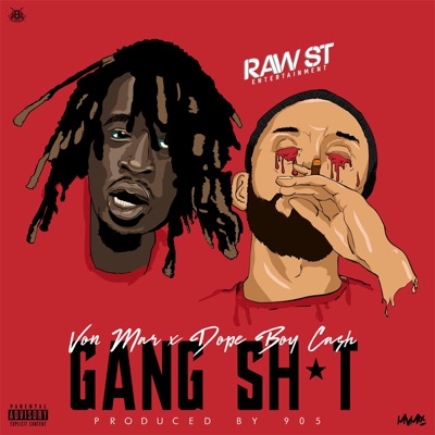 Gang Shit (feat. VonMar) - Single