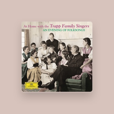 Listen to The Trapp Family Singers, watch music videos, read bio, see tour dates & more!