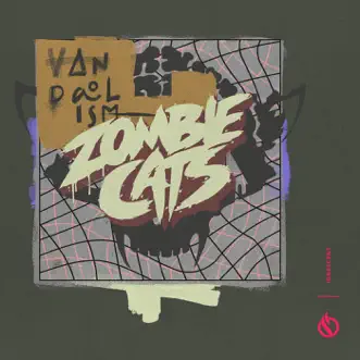 Vandalism by Zombie Cats song reviws