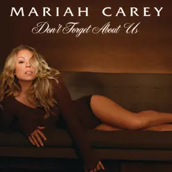 Don't Forget About Us - Single - Mariah Carey