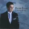 Hasan Eylen - Beni Bu Günlerde Ara Ne Olur