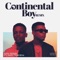Continental Boy (Remix) [feat. Dapo Tuburna] - King Perry lyrics