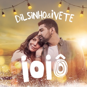 Ioiô (feat. Ivete Sangalo) - Single