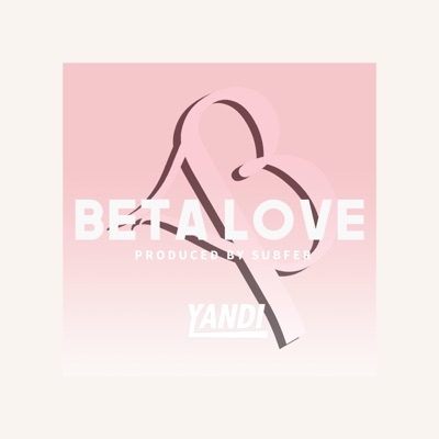 Beta Love - Single