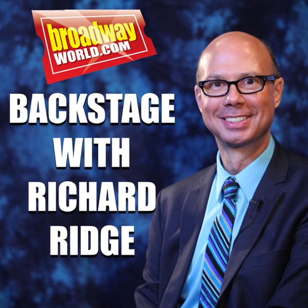 Backstage with Richard Ridge on BroadwayWorld.com cover