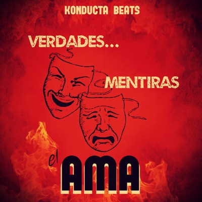 Verdades, Mentiras - Single (feat. Konducta Beats) - Single