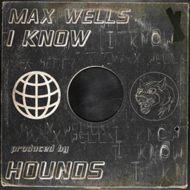 I Know Max Wells