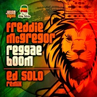 Reggae Boom - Single - Freddie McGregor