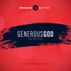 Vineyard Soul: Generous God