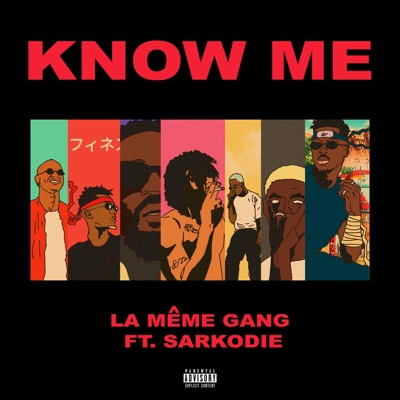 Know Me (feat. $pacely, Kiddblack, Kwakubs, Sarkodie, Darkovibes & RJZ) - Single