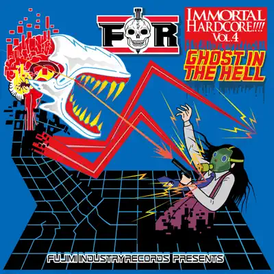 Escucha IMMORTAL HARDCORE!!!! VOL.4 -Ghost In The Hell- de Varios Artistas.