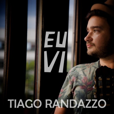Eu Vi (feat. Roger Deff) - Single