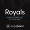 Royals (Originally Performed by Lorde) [Piano Karaoke Version] artwork