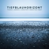 Tiefblauhorizont - Single