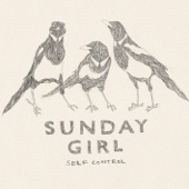 Sunday Girl - Self Control