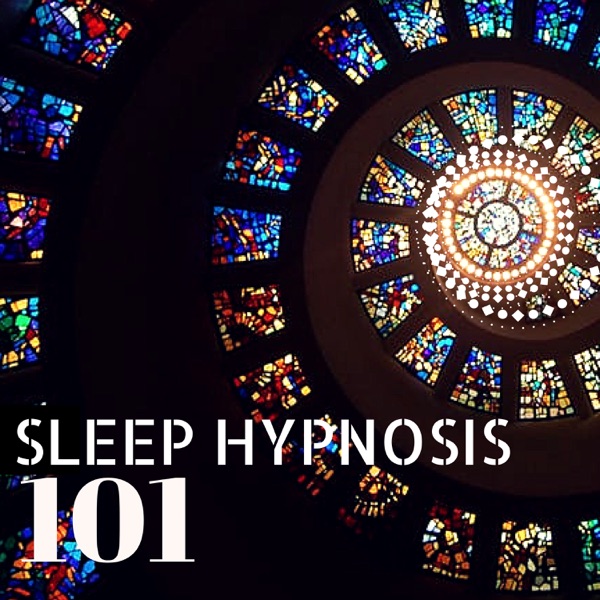 Sleep Hypnosis 101 - Healing Sleeping Therapy Background Songs to Reduce Stress