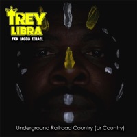 Underground Railroad Country (Ur Country) - Single - Trey Libra