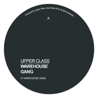 Warehouse Gang - Single - upper class