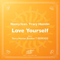 Love Yourself (feat. Tracy Hamlin) [Terry Hunter T's Dub Mix] — Namy