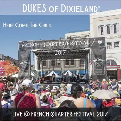 Live @ French Quarter Festival 2017 - Dukes of Dixieland Live @ French Quarter Festival 2017 - Dukes of Dixieland