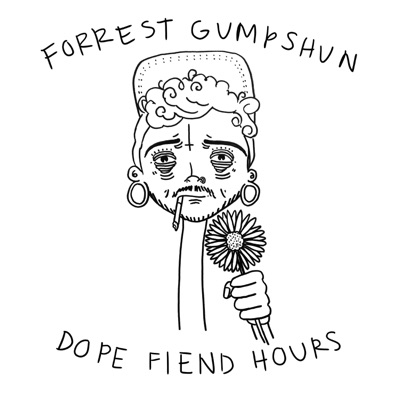 Dope Fiend Hours - EP