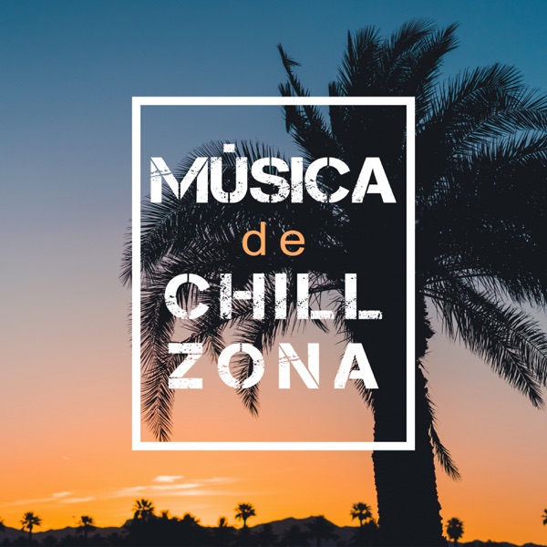 Música de Chill Zona, Vibración Positiva, Nueva Energía, Más Optimista, Satisfacción por la Vida, Meditación, Yoga