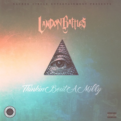 Thinkin Bout a Milly - Single