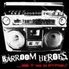 Barroom Heroes - Johnny to Jail