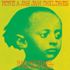 Ras Michael & The Sons of Negus - None a Jah Jah Children artwork