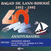1952-1992: 40ème anniversaire - Bagad de Lann-Bihoué