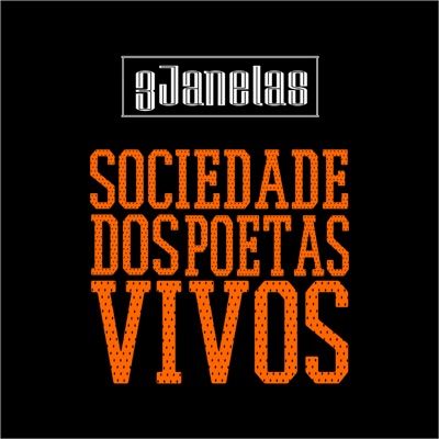 Sociedade dos Poetas Vivos - Single