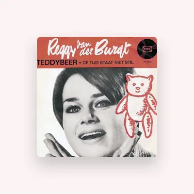 Listen to Reggy van der Burgt, watch music videos, read bio, see tour dates & more!