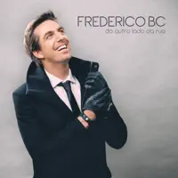 DO OUTRO LADO DA RUA — FREDERICO BC