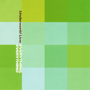 Everything, Everything (Live) - Underworld