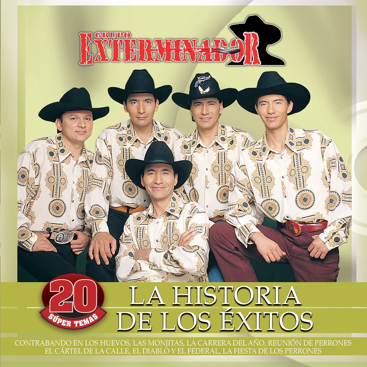 La Historia De Los Éxitos (20 Súper Temas)” álbum de Grupo Exterminador en  Apple Music
