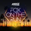 AirDice - Fox on the Run